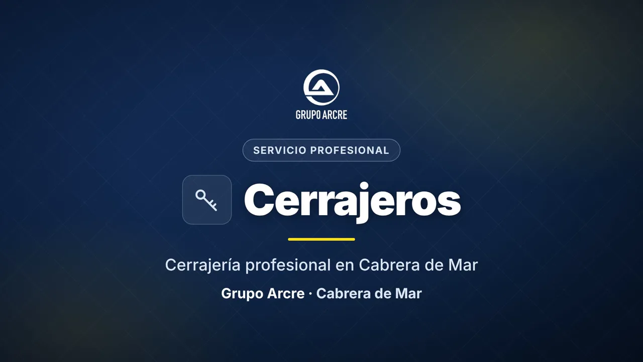 Cerrajería profesional en Cabrera de Mar